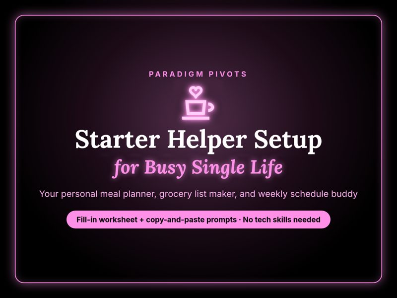 Starter Helper Setup for Busy Single Life cover